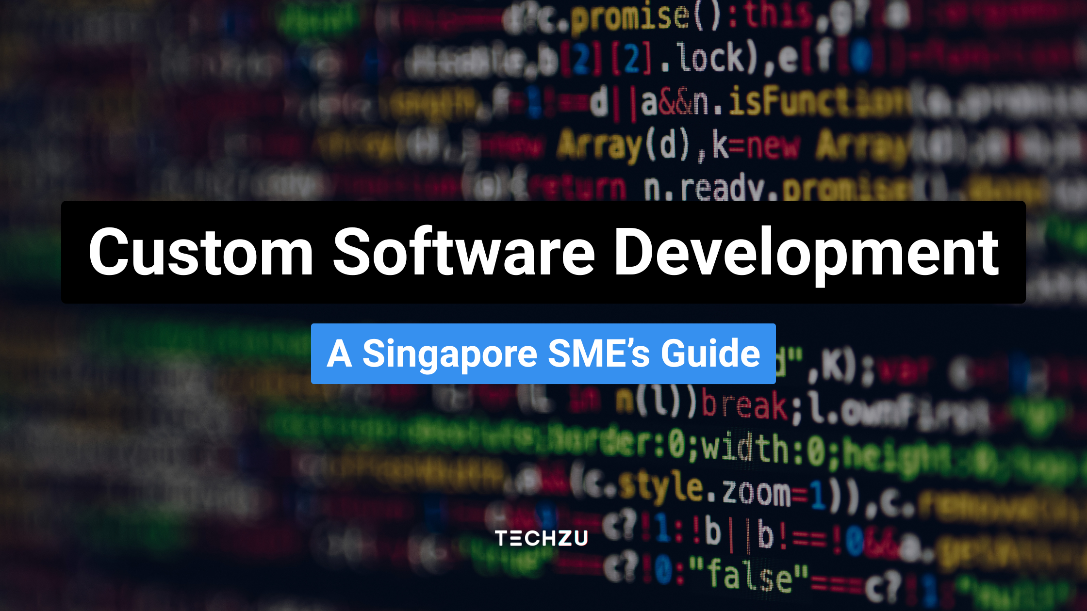 Custom Software Development: A Singapore SME‘s Guide