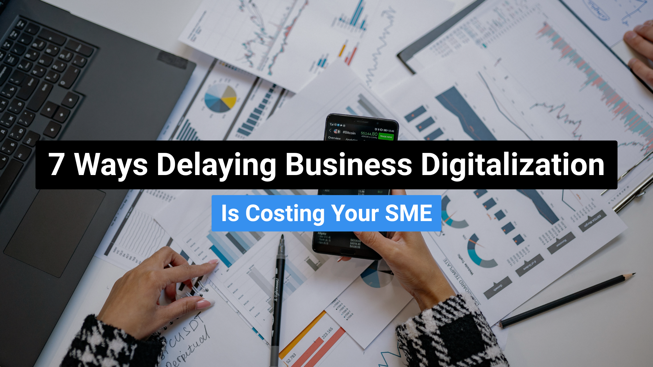 seven ways delaying business digitalization is costing your singapore sme